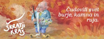 Škratji Kras Škrateljc Pravljične poti Pravljično-doživljajska transverzala družinski izleti