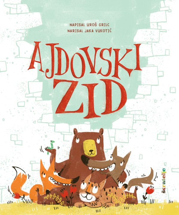 Ajdovski zid slikanica strip Škrateljc