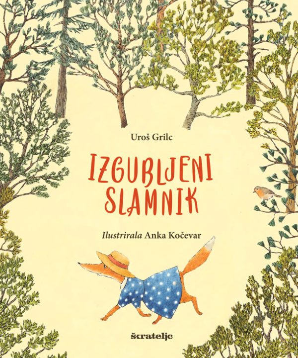 Izgubljeni slamnik slikanica Škrateljc