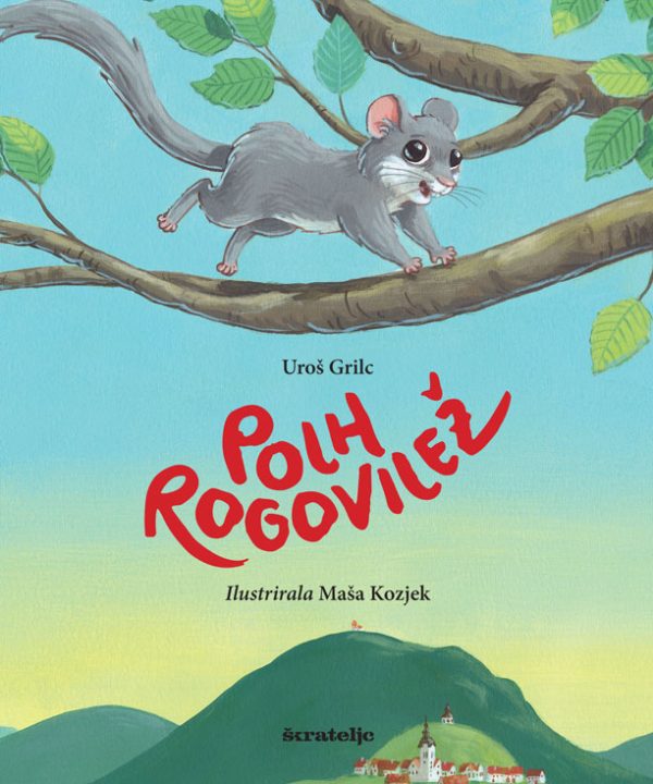 Polh rogovilež slikanica Škrateljc