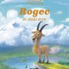 Rogec in zlato srce slikanica strip Škrateljc