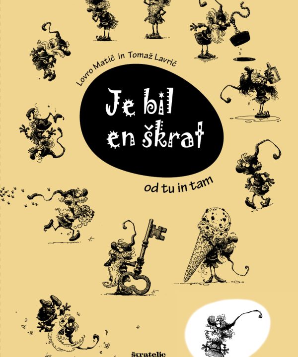 Je bil en škrat